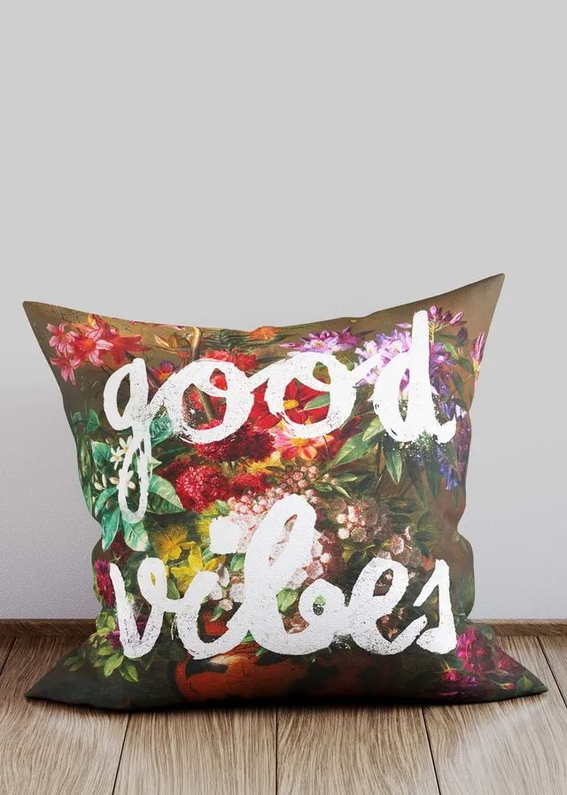 Good Vibes Floral Print Cushion