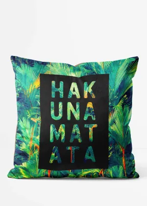 Hakuna Matata Quote Cushion