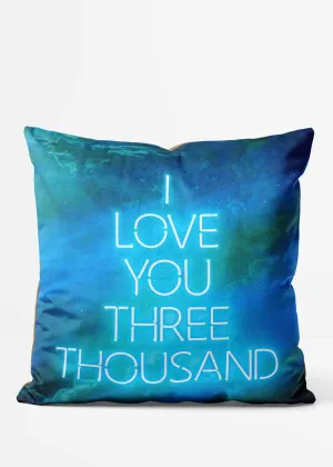 I Love You 3000 Blue Neon Style Cushion