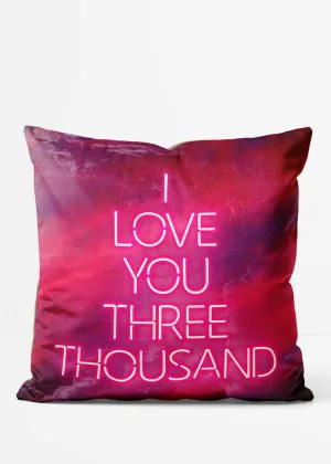 I Love You 3000 Pink Neon Style Cushion