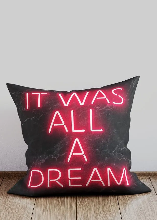 It Was All A Dream Notorious BIG Quote Neon Cushion